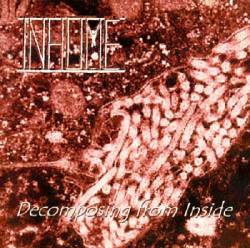 Inhume : Decomposing from Inside